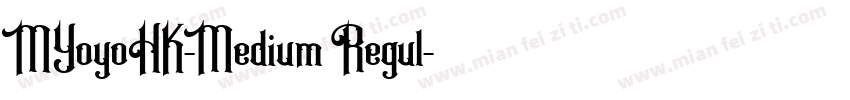 MYoyoHK-Medium Regul字体转换